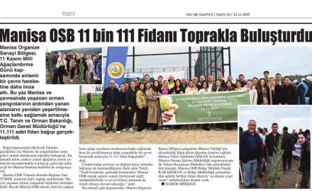040_Hur_Isik_Gazetesi-MANISA_OSB11_BIN_111_FIDANI_TOPRAKLA_BULUSTURDU-12.11.2025